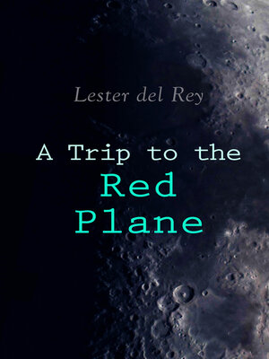 cover image of A Trip to the Red Plane